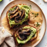 10-Minute Mushroom Avocado Toast